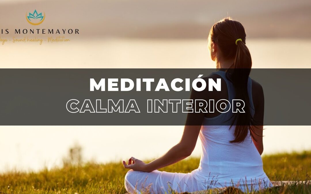 Meditación para Principiantes: Tu Guía Paso a Paso Hacia la Calma Interior