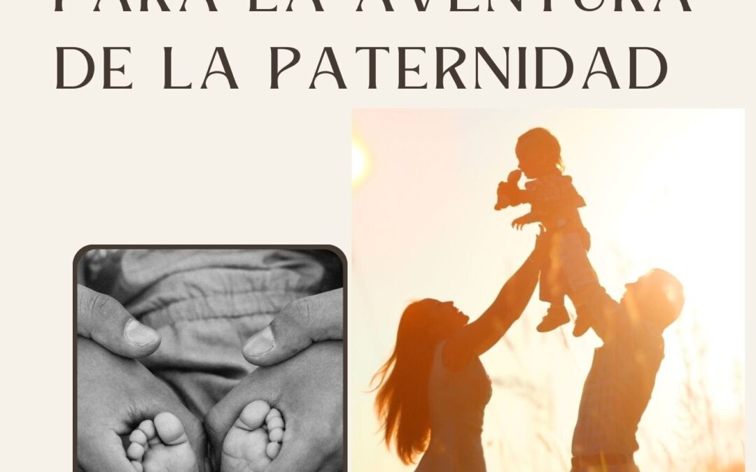 Mindfulness para Padres Primerizos: Navegando la Nueva Aventura con Calma